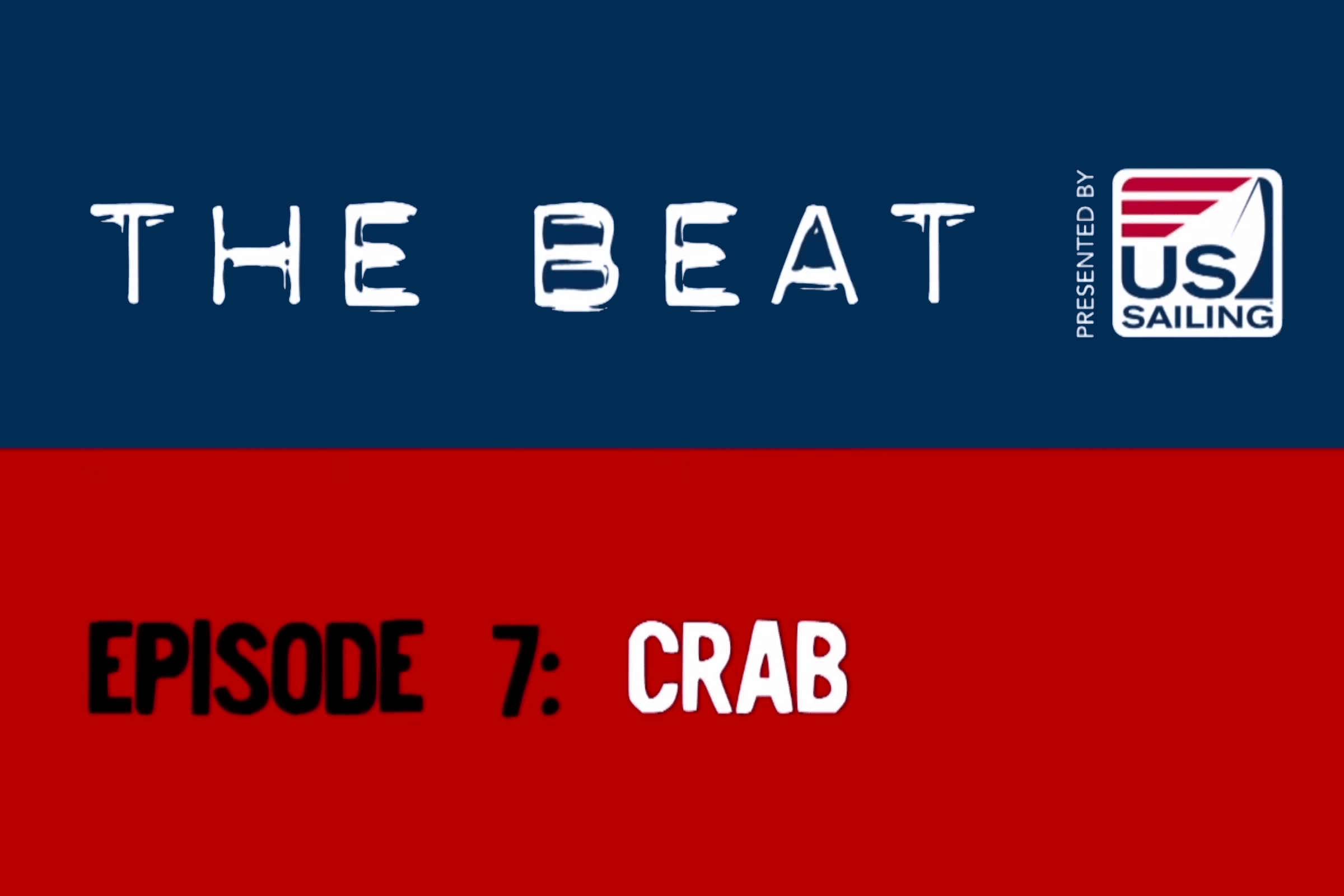 US Sailing The Beat: CRAB